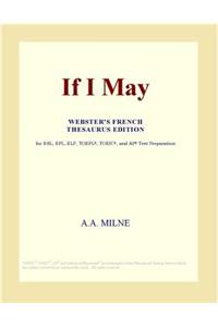 If I May (Webster's French Thesaurus Edition)