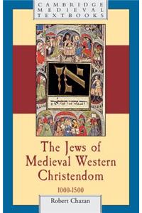 Jews of Medieval Western Christendom