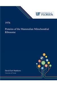 Proteins of the Mammalian Mitochondrial Ribosome