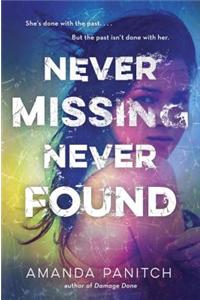 Never Missing, Never Found