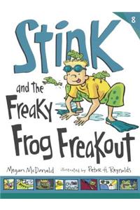 Stink and the Freaky Frog Freakout