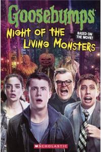 Goosebumps Movie: Night of the Living Monsters