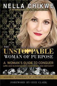 Unstoppable Woman Of Purpose