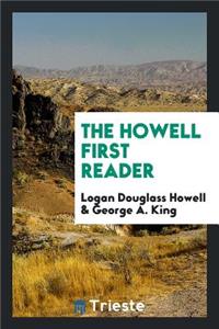 The Howell First Reader