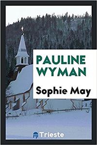 Pauline Wyman