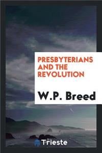 Presbyterians and the Revolution
