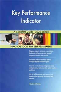 Key Performance Indicator A Complete Guide - 2020 Edition