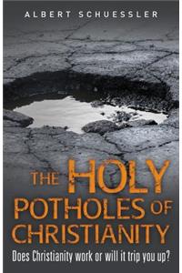 Holy Potholes of Christianity