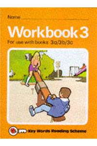 Key Words Reading Scheme: Workbk. 3