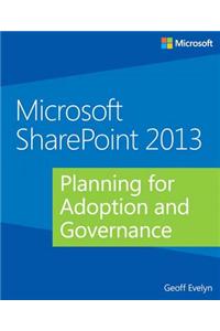 Planning for Adoption and Governance