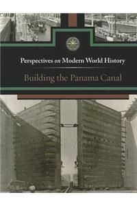 Building the Panama Canal