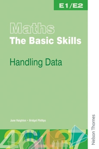 Maths the Basic Skills Handling Data Worksheet Pack E1/E2