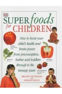 Superfoods for Children