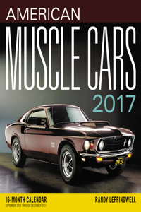 American Muscle Cars 2017 Calendar