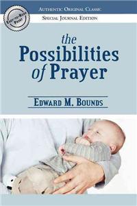 Possibilities of Prayer