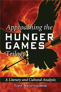 Approaching the Hunger Games Trilogy