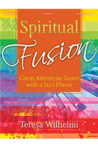 Spiritual Fusion - Piano collection
