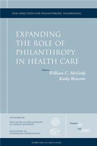 Expanding the Role of Philanthropy in Health Care