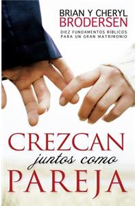 Crezcan Juntos Como Pareja