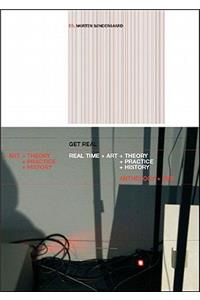 Get Real: Real-Time Art Theory Practice History