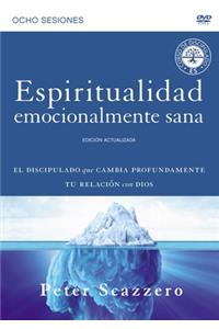 Espiritualidad Emocionalmente Sana - Estudio En DVD