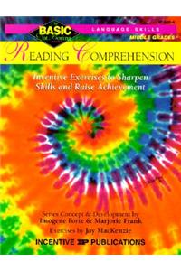 Reading Comprehension Basic/Not Boring 6-8+: Inventive Exercises to Sharpen Skills and Raise Achievement