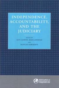 Independence, Accountability and the Judiciary