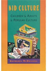 Kid Culture
