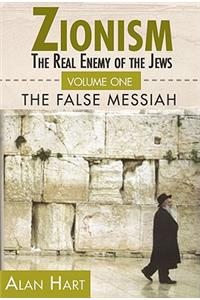 ZIONISM, The Real Enemy of the Jews