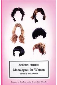 Actor's Choice: Monologues for Women
