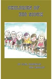 The Children of Big Sioux