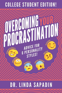 Overcoming Your Procrastination - College Student Edition