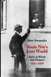 Anais Nin's Lost World