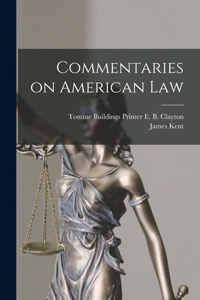 Commentaries on American Law