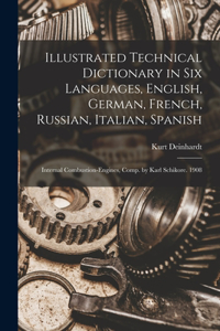 Illustrated Technical Dictionary in Six Languages, English, German, French, Russian, Italian, Spanish