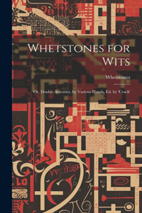 Whetstones for Wits