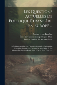 Les Questions Actuelles De Politique Étrangère En Europe ...