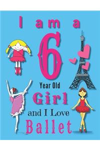 I am a 6 Year Old Girl and I Love Ballet