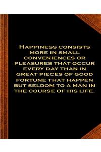Ben Franklin Quote Happiness Small Conveniences Vintage Style Comp Book