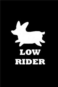 Low Rider