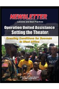 Operation United Assistance - Setting the Theater