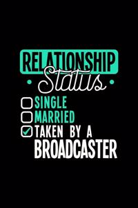 Relationship Status Taken by a Broadcaster