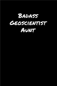 Badass Geoscientist Aunt