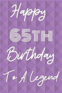 Happy 65th Birthday To A Legend