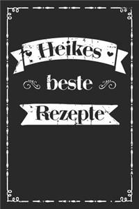 Heikes beste Rezepte