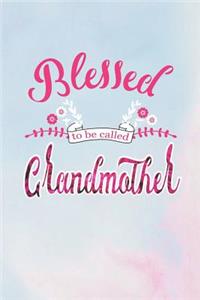 Blessed to Be Called Grandmother