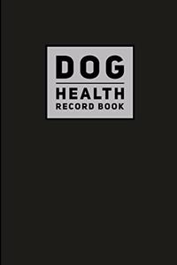 Dog Health Record Book