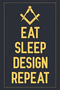 Eat Sleep Design Repeat