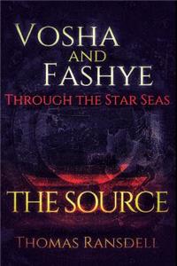 Vosha and Fashye Through the Star Seas