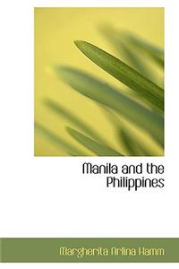 Manila and the Philippines